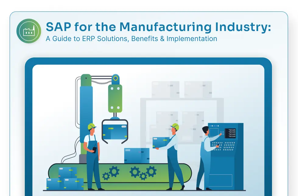 SAP for the Manufacturing Industry_