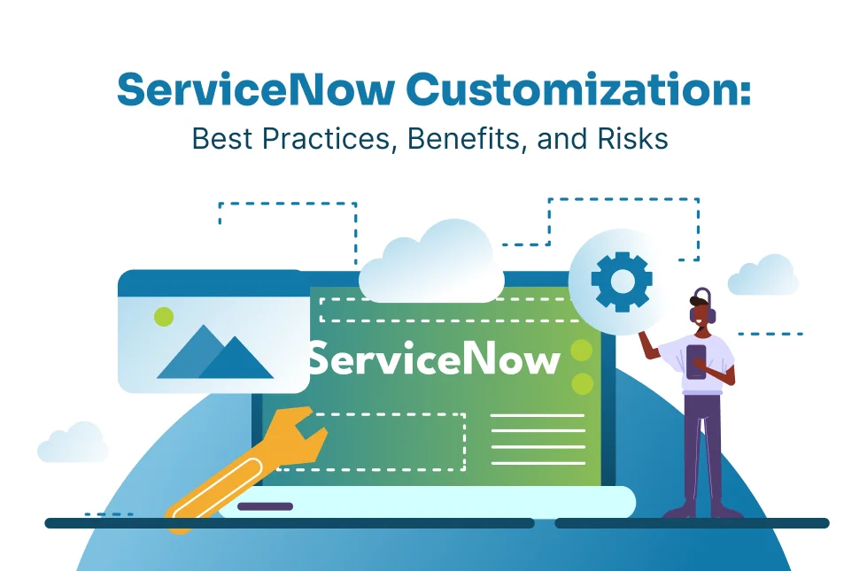 ServiceNow Customization